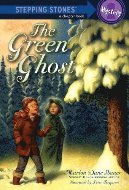 Marion Dane Bauer - Green Ghost, E-bok