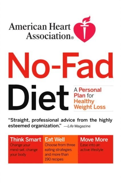 American Heart Association - American Heart Association No-Fad Diet, E-bok