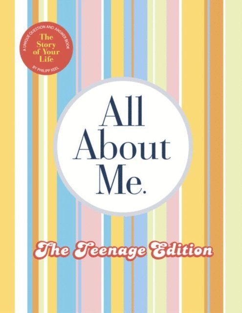 Philipp Keel - All About Me Teenage Edition, E-bok