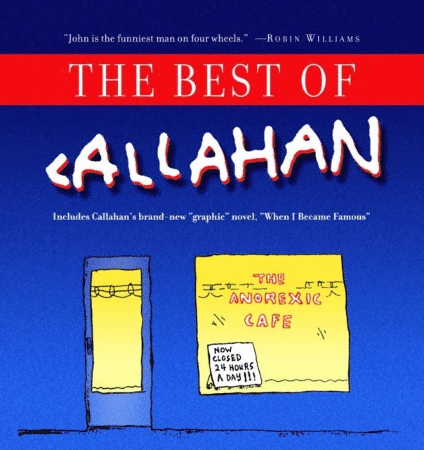 John Callahan - Best of Callahan, E-bok