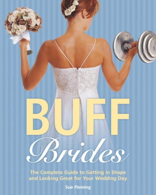 Sue Fleming - Buff Brides, E-bok. Tillgänglighet: Lägg i varukorg