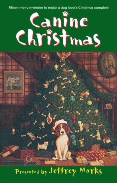 Patricia Guiver, Mark Graham, Melissa Cleary, Deborah Adams, Jeffrey Marks - Canine Christmas, E-bok