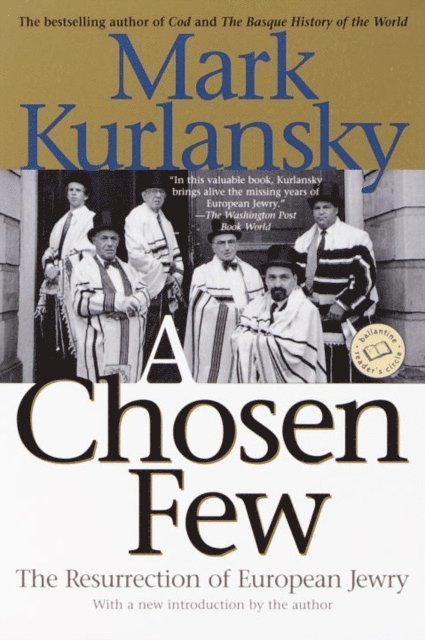 Mark Kurlansky - Chosen Few, E-bok