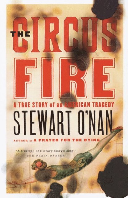 Stewart O'Nan - Circus Fire, E-bok
