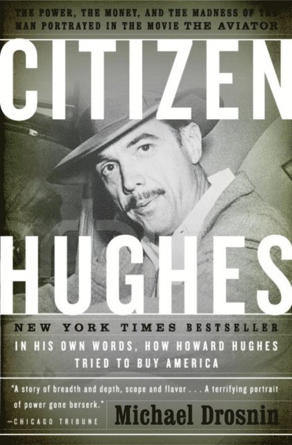 Michael Drosnin - Citizen Hughes, E-bok