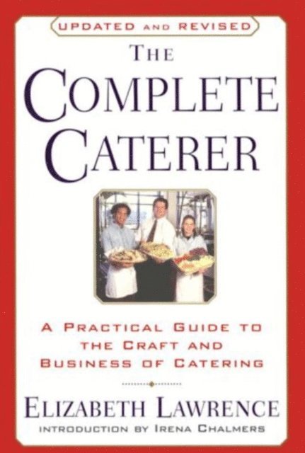 Elizabeth Lawrence - Complete Caterer, E-bok