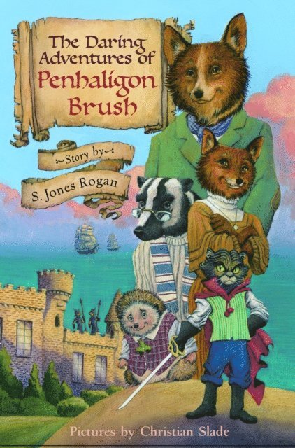 S. Jones Rogan - Daring Adventures of Penhaligon Brush, E-bok