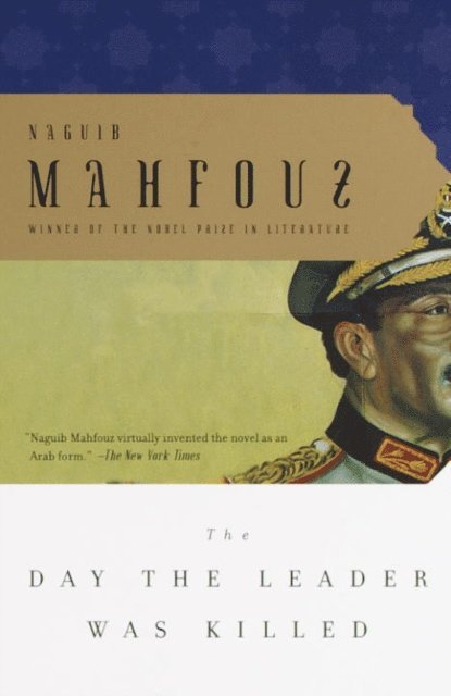 Naguib Mahfouz - Day the Leader Was Killed, E-bok