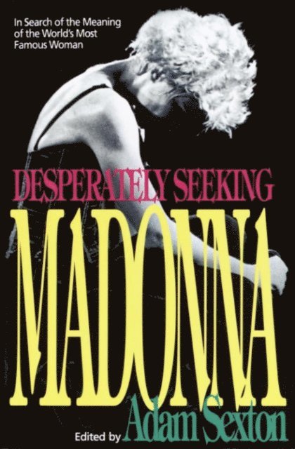 Adam Sexton - Desperately Seeking Madonna, E-bok
