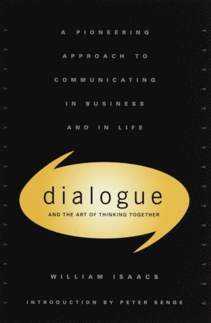 William Isaacs - Dialogue, E-bok