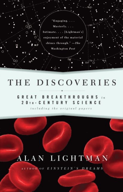 Alan Lightman - Discoveries, E-bok