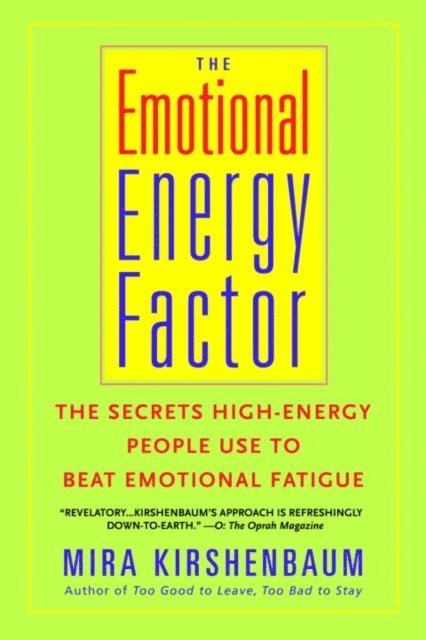 Mira Kirshenbaum - Emotional Energy Factor, E-bok