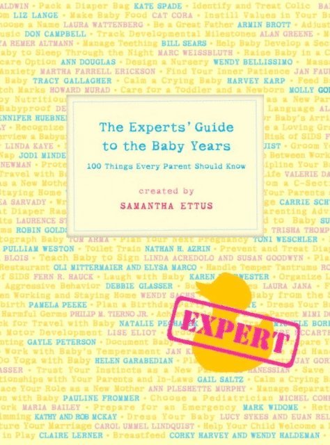 Samantha Ettus - Experts' Guide to the Baby Years, E-bok