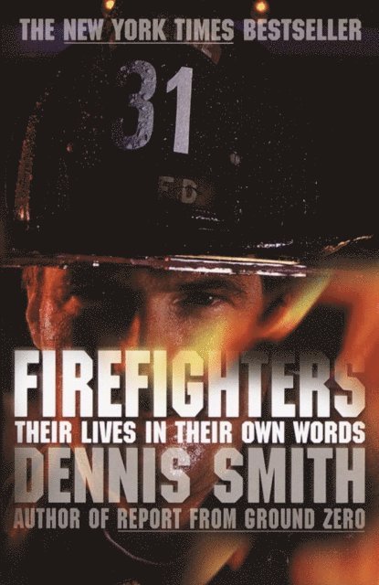 Dennis Smith - Firefighters, E-bok