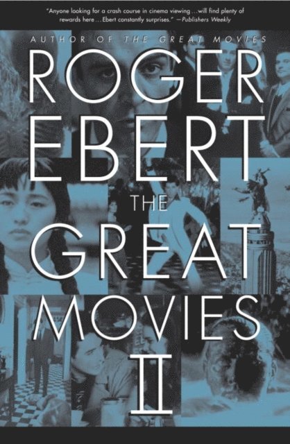 Roger Ebert - Great Movies II, E-bok