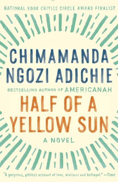 Chimamanda Ngozi Adichie - Half of a Yellow Sun, E-bok