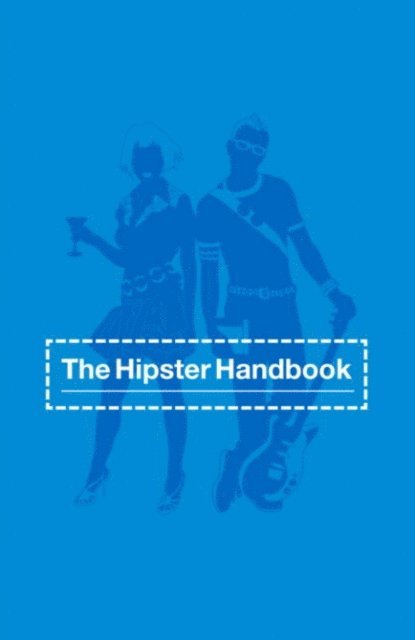 Robert Lanham - Hipster Handbook, E-bok. Tillgänglighet: Lägg i varukorg