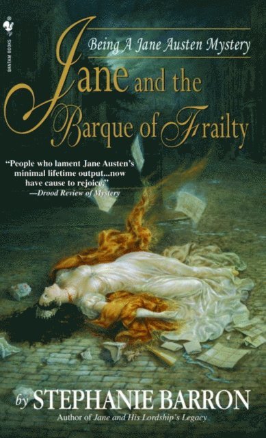Stephanie Barron - Jane and the Barque of Frailty, E-bok