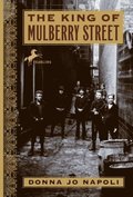King of Mulberry Street