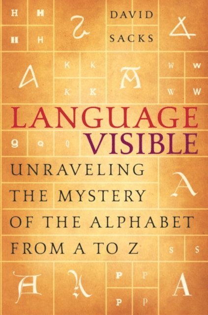 David Sacks - Language Visible, E-bok