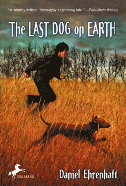 Daniel Ehrenhaft - Last Dog on Earth, E-bok. Tillgänglighet: Lägg i varukorg