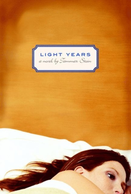 Tammar Stein - Light Years, E-bok