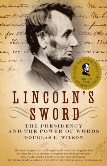 Douglas L. Wilson - Lincoln's Sword, E-bok