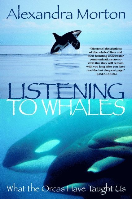 Alexandra Morton - Listening to Whales, E-bok