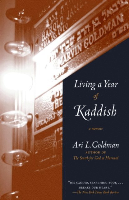 Ari L. Goldman - Living a Year of Kaddish, E-bok