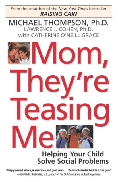 PhD Michael Thompson - Mom, They're Teasing Me, E-bok