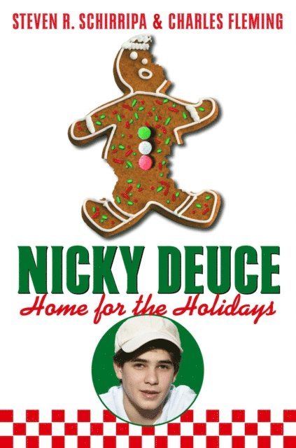 Charles Fleming, Steven R. Schirripa - Nicky Deuce: Home for the Holidays, E-bok