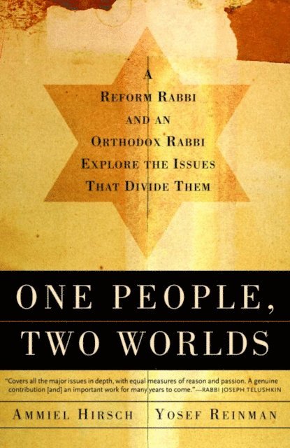 Yaakov Yosef Reinman, Ammiel Hirsch - One People, Two Worlds, E-bok