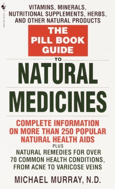Michael Murray - Pill Book Guide to Natural Medicines, E-bok