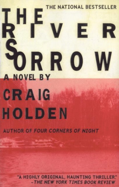 Craig Holden - River Sorrow, E-bok