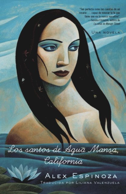 Alex Espinoza - Los santos de Agua Mansa, California, E-bok