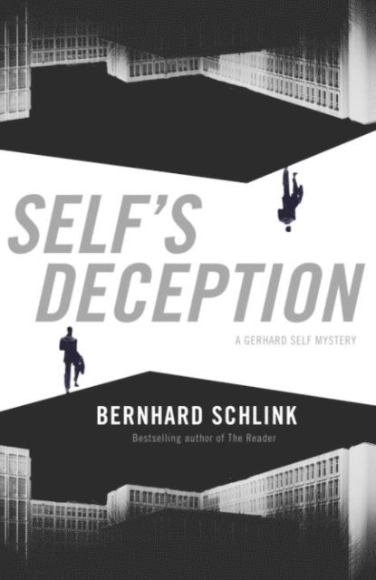 Bernhard Schlink - Self's Deception, E-bok