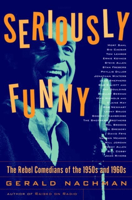 Gerald Nachman - Seriously Funny, E-bok. Tillgänglighet: Lägg i varukorg