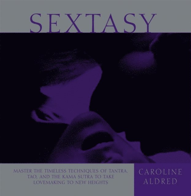 Caroline Aldred - Sextasy, E-bok