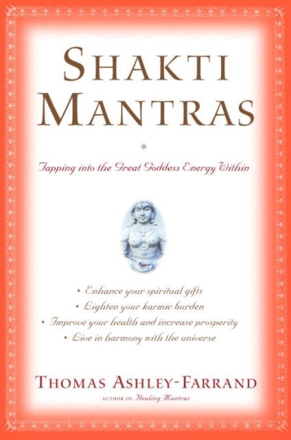 Thomas Ashley-Farrand - Shakti Mantras, E-bok