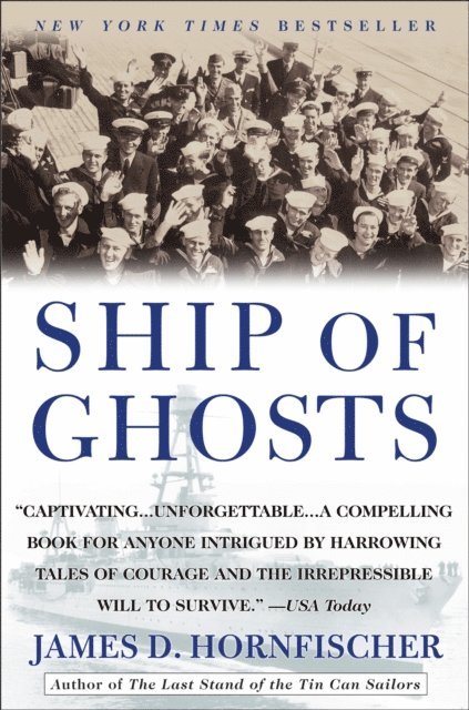 James D. Hornfischer - Ship of Ghosts, E-bok