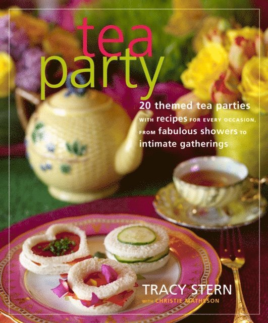 Christie Matheson, Tracy Stern - Tea Party, E-bok