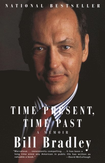 Bill Bradley - Time Present, Time Past, E-bok. Tillgänglighet: Lägg i varukorg