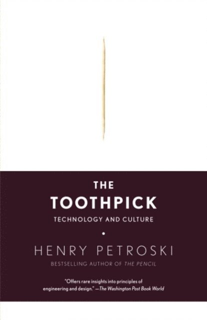 Henry Petroski - Toothpick, E-bok. Tillgänglighet: Lägg i varukorg