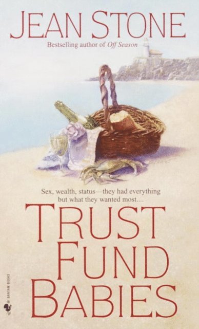 Jean Stone - Trust Fund Babies, E-bok