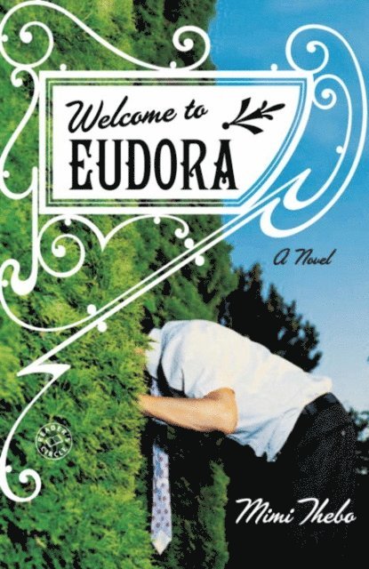 Mimi Thebo - Welcome to Eudora, E-bok