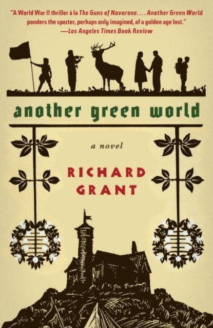 Richard Grant - Another Green World, E-bok