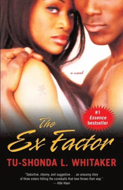 Tu-Shonda Whitaker - Ex Factor, E-bok. Tillgänglighet: Lägg i varukorg