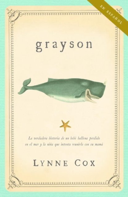 Lynne Cox - Grayson (ESPANOL), E-bok