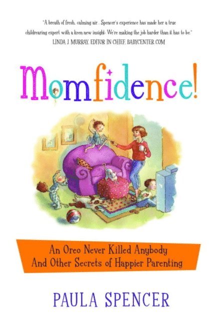 Paula Spencer - Momfidence!, E-bok. Tillgänglighet: Lägg i varukorg
