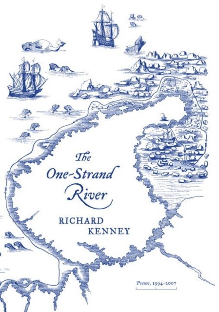 Richard Kenney - One-Strand River, E-bok